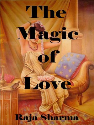 cover image of The Magic of Love